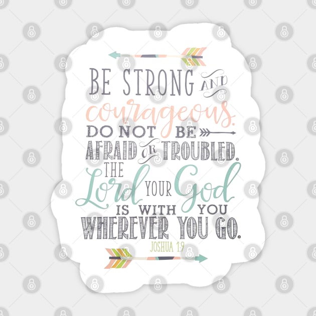 Joshua 1:9 Bible Verse Sticker by JakeRhodes